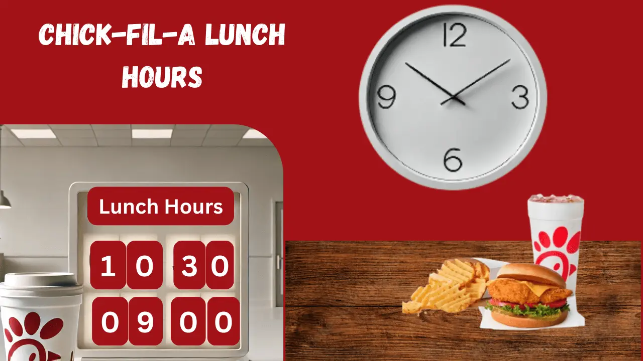 Chick-fil-A Lunch Hours Feature Image