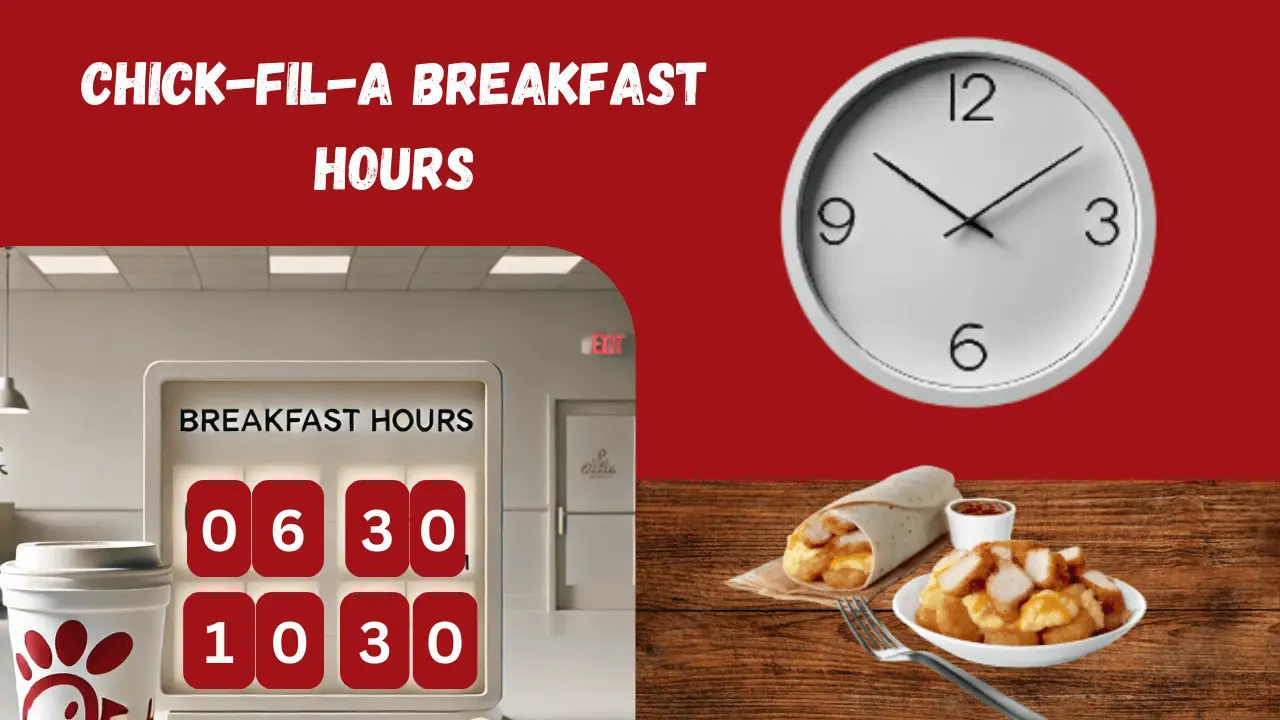 Chick-fil-A breakfast hours Featured Image