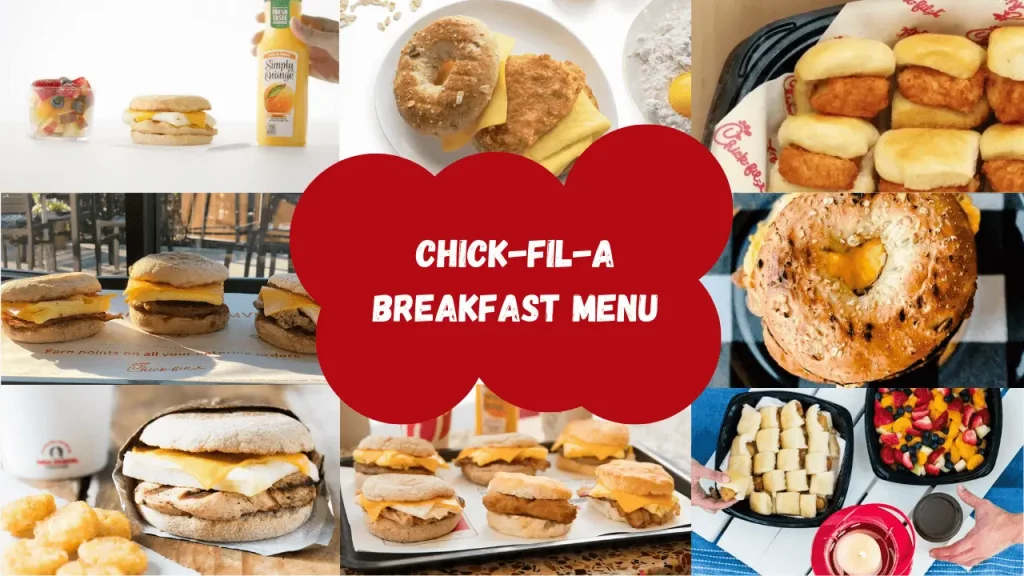 Chick-fil-A breakfast menu items