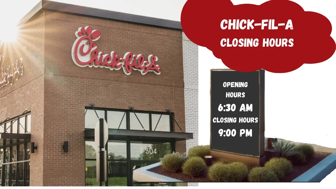 Chick-fil-A Closing Hours Feature image